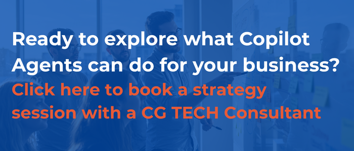 Ready to explore what Copilot Agents can do for your business.